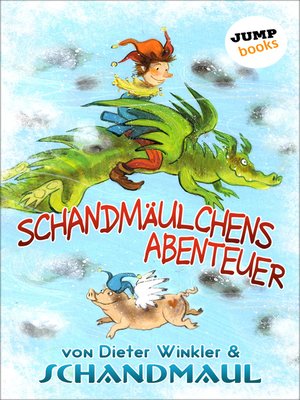 cover image of Schandmäulchens Abenteuer